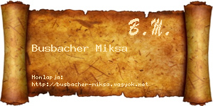 Busbacher Miksa névjegykártya